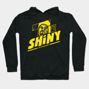 The Shiny Hoodie